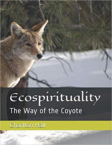 Ecospirituality: The Way of the Coyote