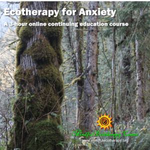 Ecotherapy for Anxiety 3-hour online course